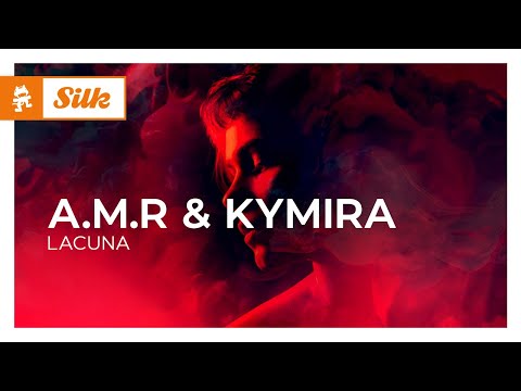 A.M.R & Kymira – Lacuna [Monstercat Release]