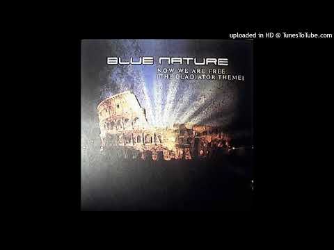Blue Nature – Now We Are Free (Mythos N DJ Cosmo Radio Remix)