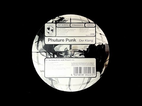 Phuture Punk – Der Klang (Junk Project Mix) (2000)