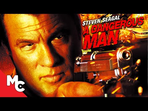 A Dangerous Man | Steven Seagal | Full Movie | Action Crime Thriller