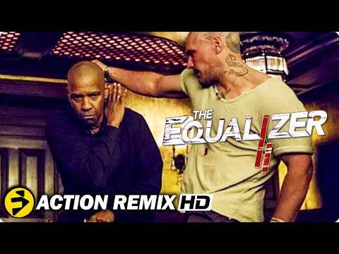 THE EQUALIZER 2 | ALL ACTION REMIX | Best Fight Scenes | Denzel Washington