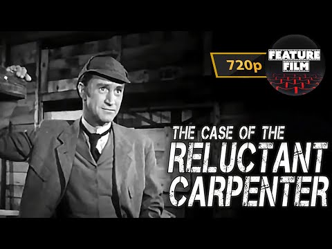 The Case of the Reluctant Carpenter | Sherlock Holmes TV Series (1954) | Classic Detective Mystery
