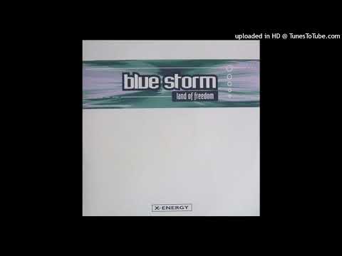 Blue Storm – Land Of Freedom (Radio Edit)