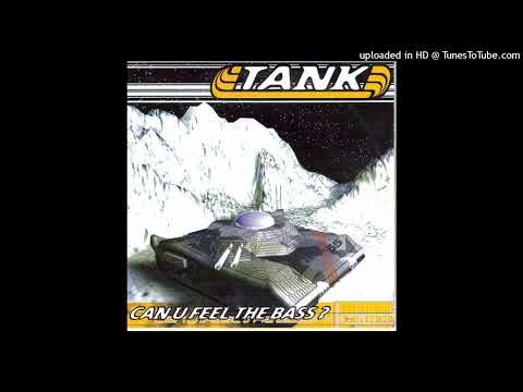 Tank – Can U Feel The Bass? (Heike Richter Mix)