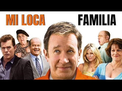 Mi Loca Familia |Pelicula Completa| Tim Allen, Sigourney Weaver, Ray Liotta, JK Simmons, Julie Bowen