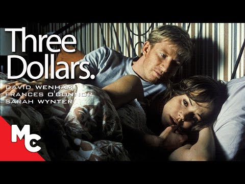 Three Dollars | Full Movie | Gripping Drama | David Wenham | Frances O’Connor