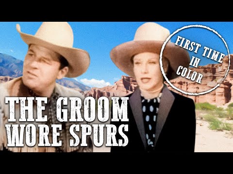 The Groom Wore Spurs | COLORIZED | Full Western Movie | Free Cowboy Film