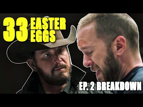 Yellowstone: Can Rip Really Get Away With This? Ep. 2 Easter Eggs + Reaction