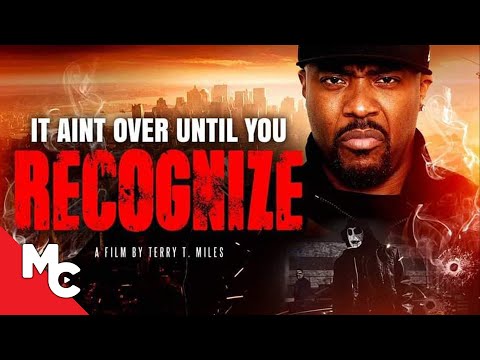 Recognize 2: It Ain’t Over Until You Recognize | Full Movie | Action Crime