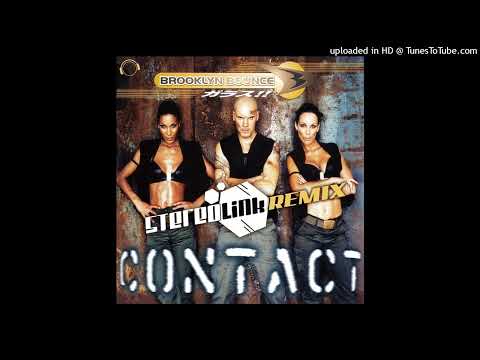 Brooklyn Bounce – Contact (Stereolink Remix)