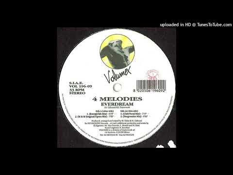 4 Melodies – Everdream (Progressive Mix)