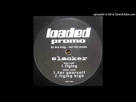 Slacker – Flying High