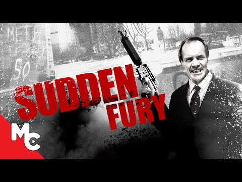 Sudden Fury | Full Movie | Action Crime Adventure