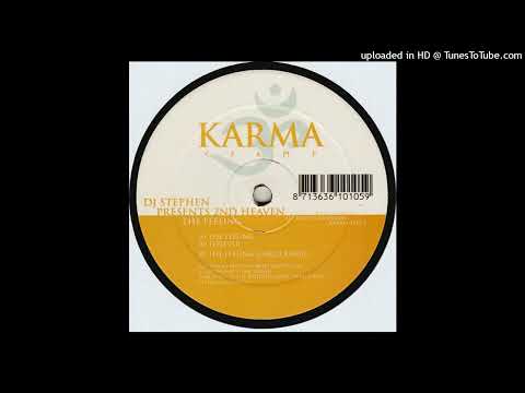 DJ Stephen pres. 2nd Heaven – The Feeling