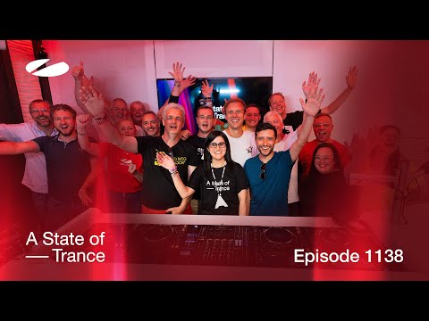 A State of Trance Episode 1138 (@astateoftrance )