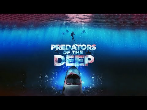 Predators of the Deep (2023) | Action Thriller about a Nightmarish fight for Survival