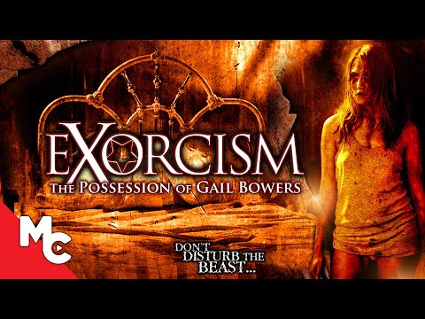 Exorcism: The Possession of Gail Bowers | Full Movie | Demonic Horror | True Story