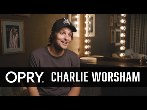 Charlie Worsham | Opry Stories