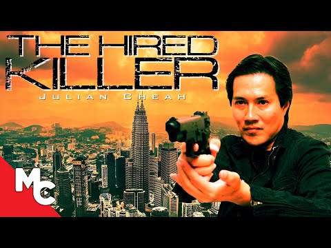 The Hired Killer | Full Movie | Action Crime | Julian Cheah
