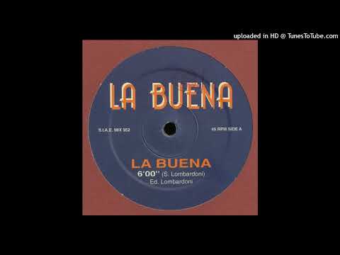La Buena – La Buena