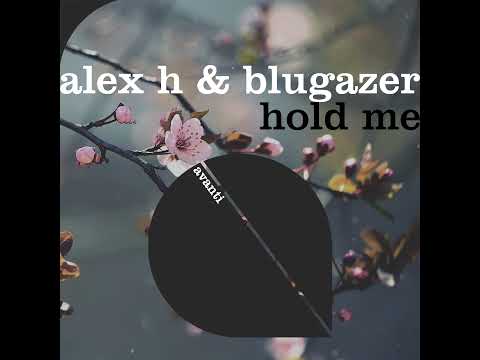 Alex H & Blugazer – Hold Me [Out November 4th] #progressivehouse #newmusic #blackholerecordings