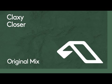 Claxy – Closer