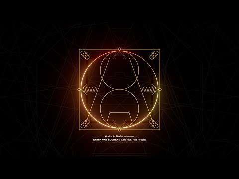 Armin van Buuren & Xoro feat. Yola Recoba  – God Is In The Soundwaves [LYRIC VIDEO]