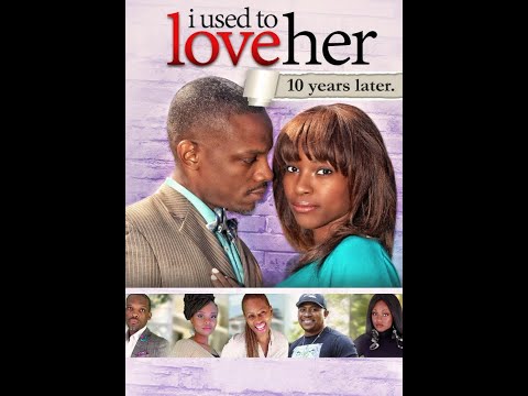 I Used To Love Her: 10 Years Later | Romantic Comedy Starring Sheree Bynum, Tiffany J. Curtis,