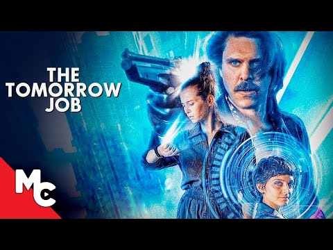 The Tomorrow Job | Full Movie | Action Sci-Fi