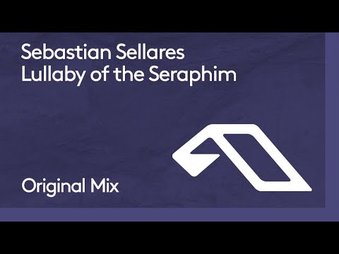 Sebastian Sellares – Lullaby of the Seraphim