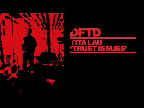 Tita Lau – Trust Issues (Extended Mix)