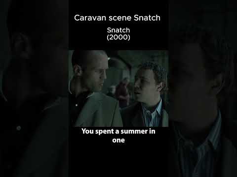 Caravan scene Snatch #snatch  #movie #shorts  #shortsfeed #comedy #drama #jasonstatham #boxing #mma