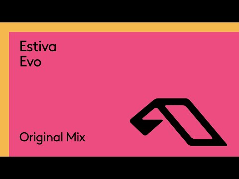Estiva – Evo (@estivamusic)