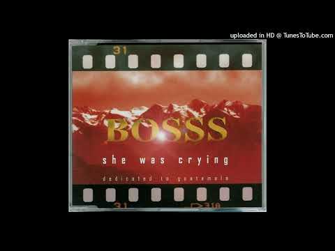 Bosss – She Was Crying (Arzu Edit)
