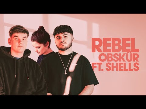 Obskür feat Shells – Rebel (Extended Mix)