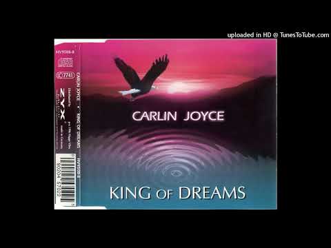 Carlin Joyce – King Of Dreams (On Stage Radio Edit)