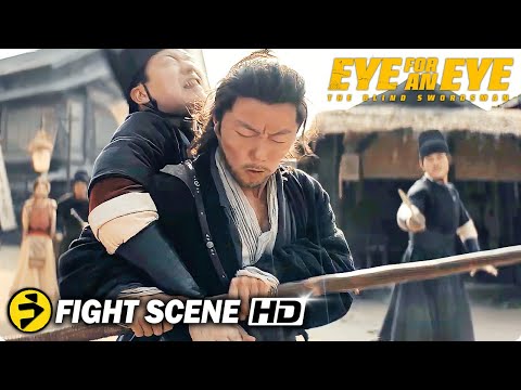 EYE FOR AN EYE: THE BLIND SWORDSMAN | Fight Scene | Tse Miu Action Movie