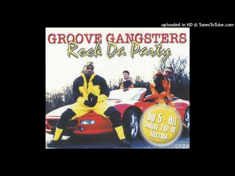 Groove Gangsters – Rock Da Party (Radio Mix)