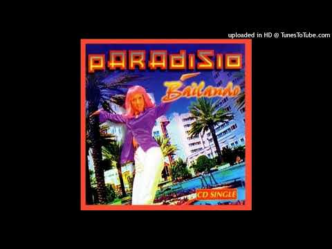 Paradisio – Bailando (Extended Radio Version)