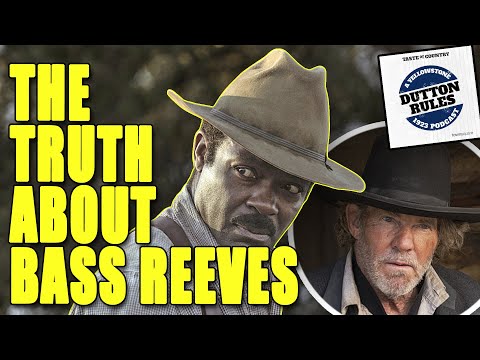 Lawmen: Bass Reeves Breakdown — Is It Worth It? [Dutton Rules]