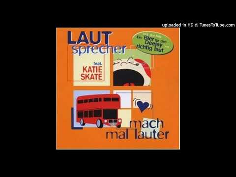 Lautsprecher – Mach Mal Lauter (SK 1 Radio Edit)