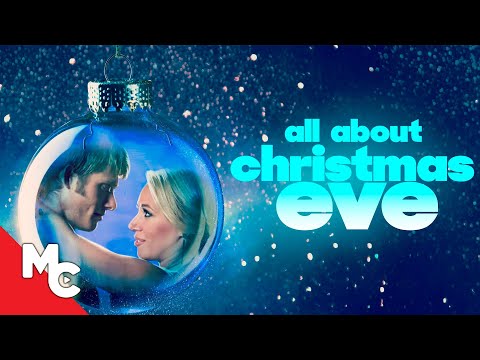 All About Christmas Eve | Full Movie 2023 | Romantic Christmas | Haylie Duff