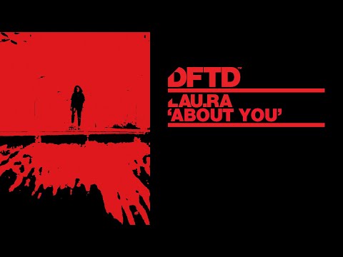 lau.ra – About You (Extended Mix)