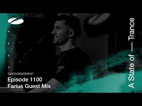 Farius – A State Of Trance Episode 1144 Guest Mix
