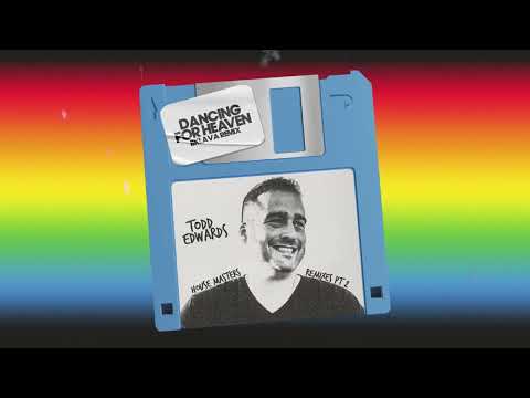 Todd Edwards – Dancing For Heaven (Bklava Remix)