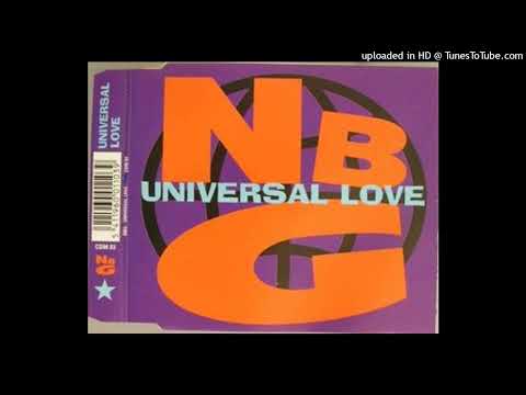 NBG – Universal Love (Green Court Edit)