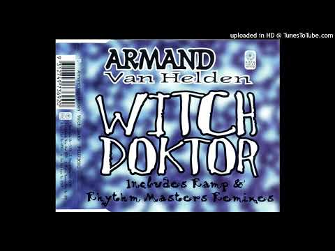 Armand Van Helden – Witch Doktor (Greenfield’s Mega Blast)