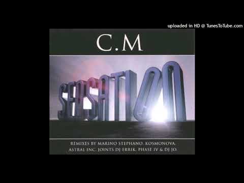 C.M. – Sensation (Kosmonova Mix)