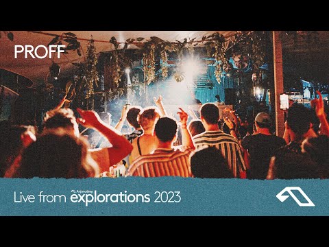 PROFF at the Yacht Club | Anjunadeep Explorations
