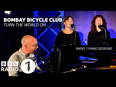 Bombay Bicycle Club – Turn The World On – Radio 1 Piano Sessions